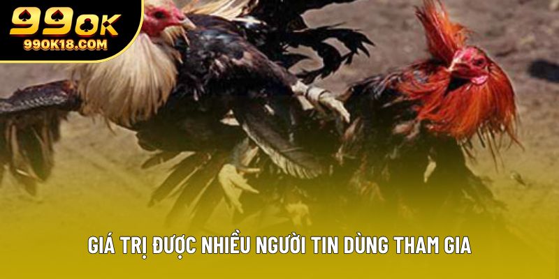 Giá trị được nhiều người tin dùng tham gia Giá trị được nhiều người tin dùng tham gia